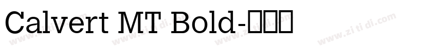 Calvert MT Bold字体转换